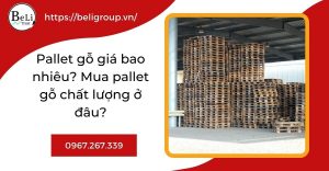 Báo giá pallet gỗ giá rẻ tại HCM
